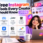 Free Instagram Tools Every Creator Should Know
